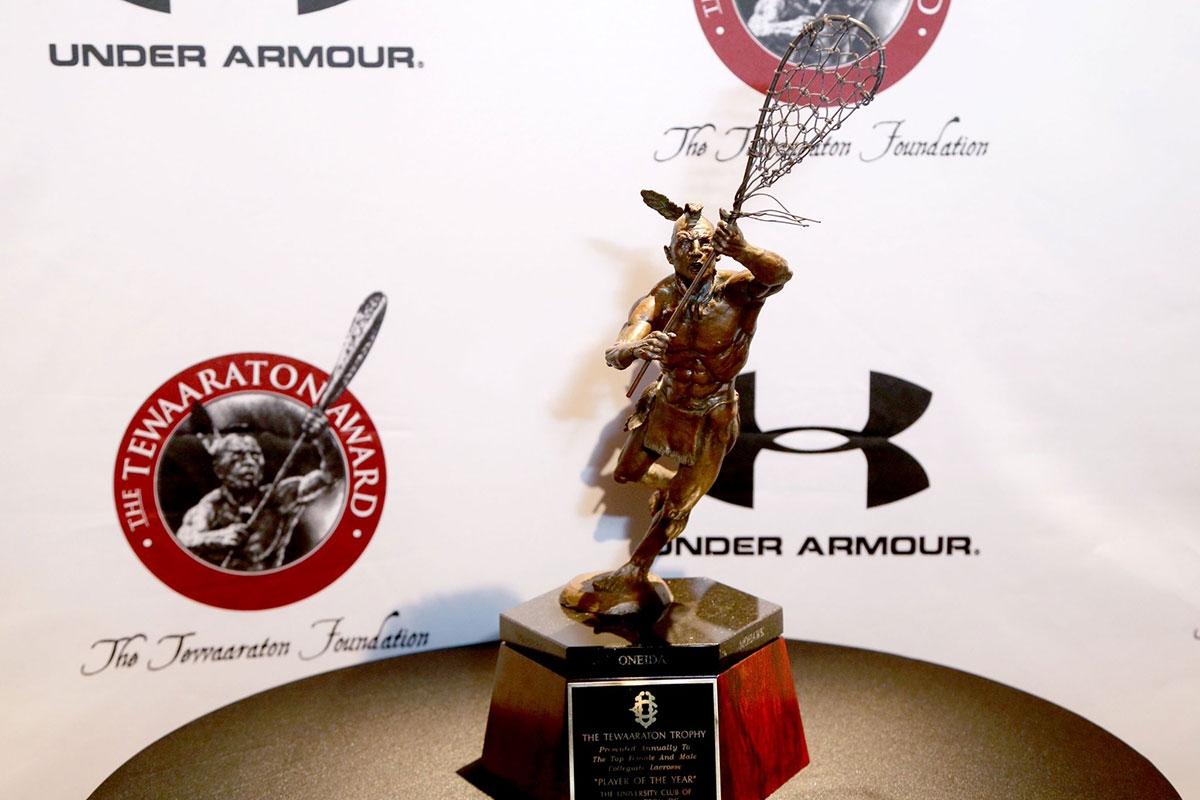 The Tewaaraton Award, given annually to the best men's and women's college lacrosse players.